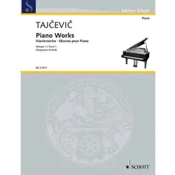 TAJČEVIČ:PIANO WORKS VOL.1