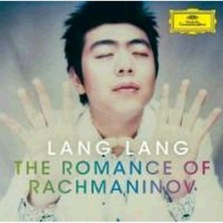 RACHMANINOV THE ROMANTIC OF/LANG LANG