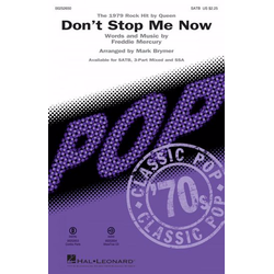 MERCURY/BRYMER:DONT STOP ME NOW SATB