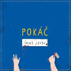 Pokáč Úplně levej (CD)