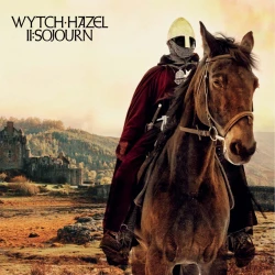 Wytch Hazel II: Sojourn (Vinyl LP)