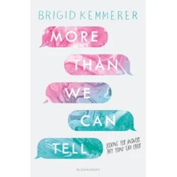 More Than We Can Tell