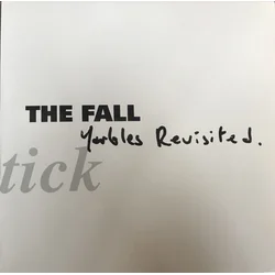 The Fall - Schtick: Yarbles Revisited