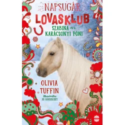Napsugár Lovasklub 4. - Szabina és a karácsonyi póni