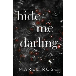 hide me darling