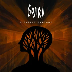 Gojira - LEnfant Sauvage