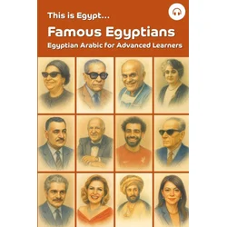 This is Egypt... Famous Egyptians
