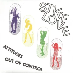 Stiff Love - Attitudes b/w Out Of Control (LP)