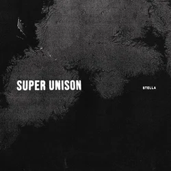 Super Unison - Stella (Coloured) (LP)