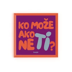 Minijatura - Ko može ako ne ti? - Uramljena slika 22x22 cm