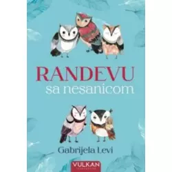 Randevu sa nesanicom - Gabrijela Levi