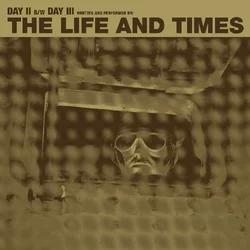 The Life And Times - Day II B/W Day III (7)