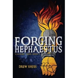 Forging Hephaestus