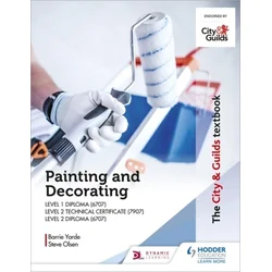 City & Guilds Textbook: Painting and Decorating for Level 1 and Level 2