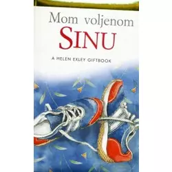 Mom voljenom sinu