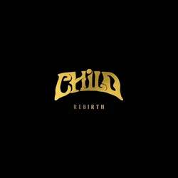 Child - Rebirth (LP)