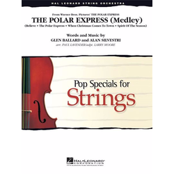 BALLARD/SILVESTRI:THE POLAR EXPRESS(MEDLEY) STRING ORC.