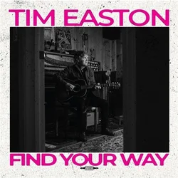 Tim Easton - Find Your Way (Limited Edition) (LP)