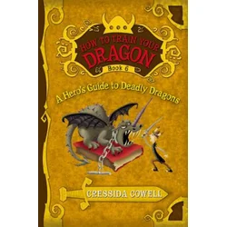 A Hero's Guide to Deadly Dragons