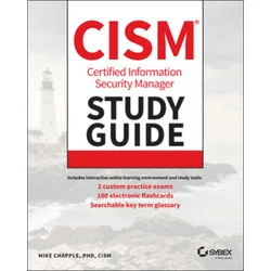 Certified Information Security Manager CISM Study Guide
