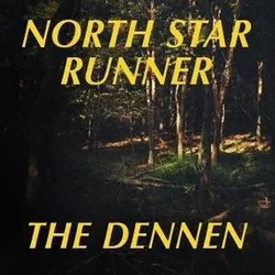 North Star Runner - The Dennen (2 LP)