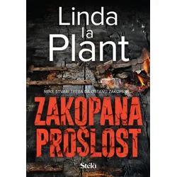 Zakopana prošlost - Linda La Plant ( ST0128 )