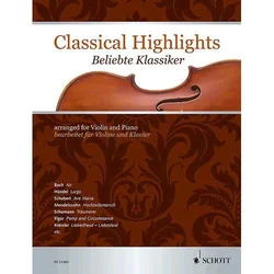CLASSICAL HIGHLIGHTS BELIEBTE KLASSIKER VIOLIN AND piano