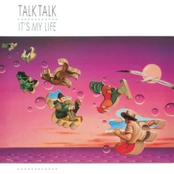 Talk Talk - Its My Life (40th Anniversary Edition) (Half-Speed Master) (LP)