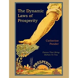 Dynamic Laws of Prosperity