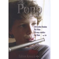 POPP:30 LEICHTE ETUDEN OP.520