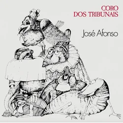 José Afonso - Coro Dos Tribunais (Reissue) (LP)