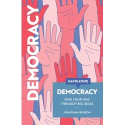 Navigating Democracy
