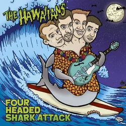 The Hawaiians - Four Headed Shark Attack (LP)