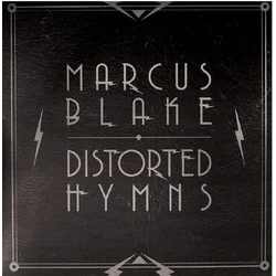 Marcus Blake - Distorted Hymns (Limited Edition) (LP)