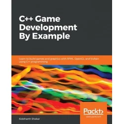 C++ Game Development By Example