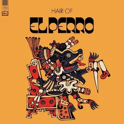El Perro - Hair Of (LP)