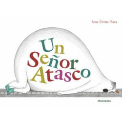 Un Senor Atasco