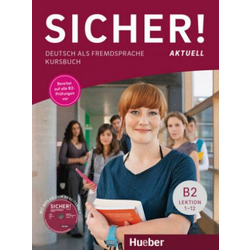 Sicher! aktuell B2, Kursbuch