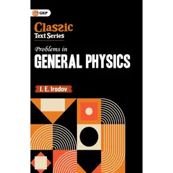 GKP Problems in General Physics