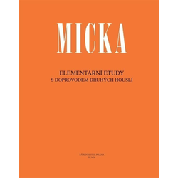 Josef Micka Elementární etudy (s doprovodem druhých houslí)