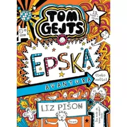 Tom Gejts. Epska Avantura - Liz Pišon ( 15473 )