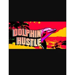 DOLPHIN HUSTLE (PC) Steam Key GLOBAL