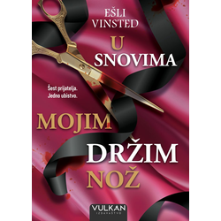 U snovima mojim držim nož