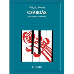 MONTI:CZARDAS PER VIOLINO E PIANOFORTE