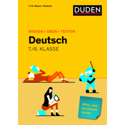 Wissen - Üben - testen: Deutsch 7./8. Klasse