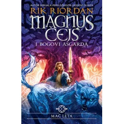 Magnus Čejs i bogovi Asgarda - Mač leta - Rik Riordan ( 11834 )