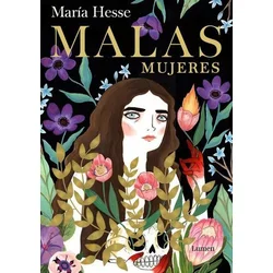 Malas mujeres / Bad Women