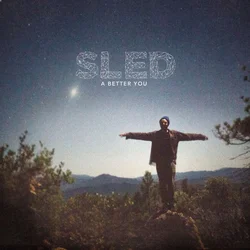 Sled - A Better You (Limited Edition) (LP)