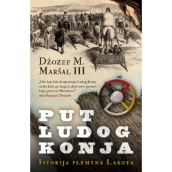 Put ludog konja - Džozef M. Maršal III ( 11135 )