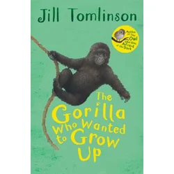 Gorilla Who Wanted to Grow Up